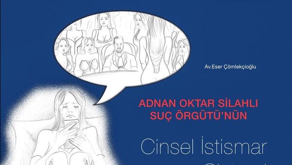 'Adnan Oktar Suç Örgütü'nün Cinsel İstismar Sistemi' adlı kitapçık - Sputnik Türkiye